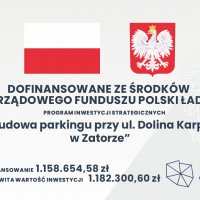 Realizacja zadania dot. „ Budowy Parkingu przy ul. Dolina Karpia w Zatorze”