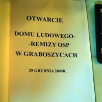 Otwarcie Domu Ludowego w Graboszycach